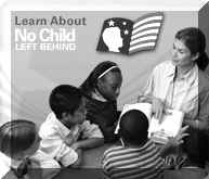 Learn About No Child Left Behind.